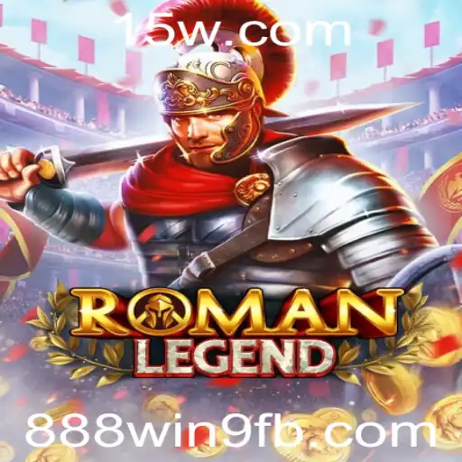 Aventurando-se no RomanLegend com 888win9: Regras, Estratégias e Emoção